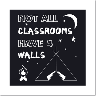 Not All Classrooms Have 4 Walls Posters and Art